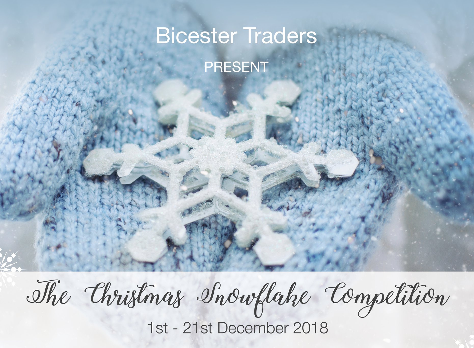 Bicester traders snowflake competition